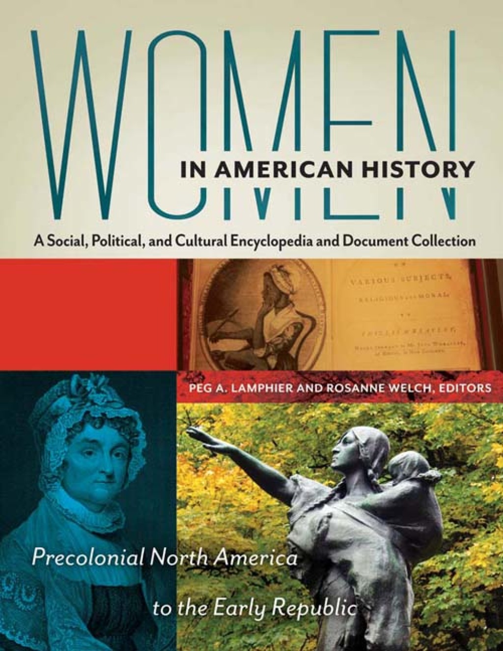 Women in American History A Social, Political, and Cultural Encyclopedia and Document Collection [4 volumes] 1st Edition â€“ PDF/EPUB Version Downloadable